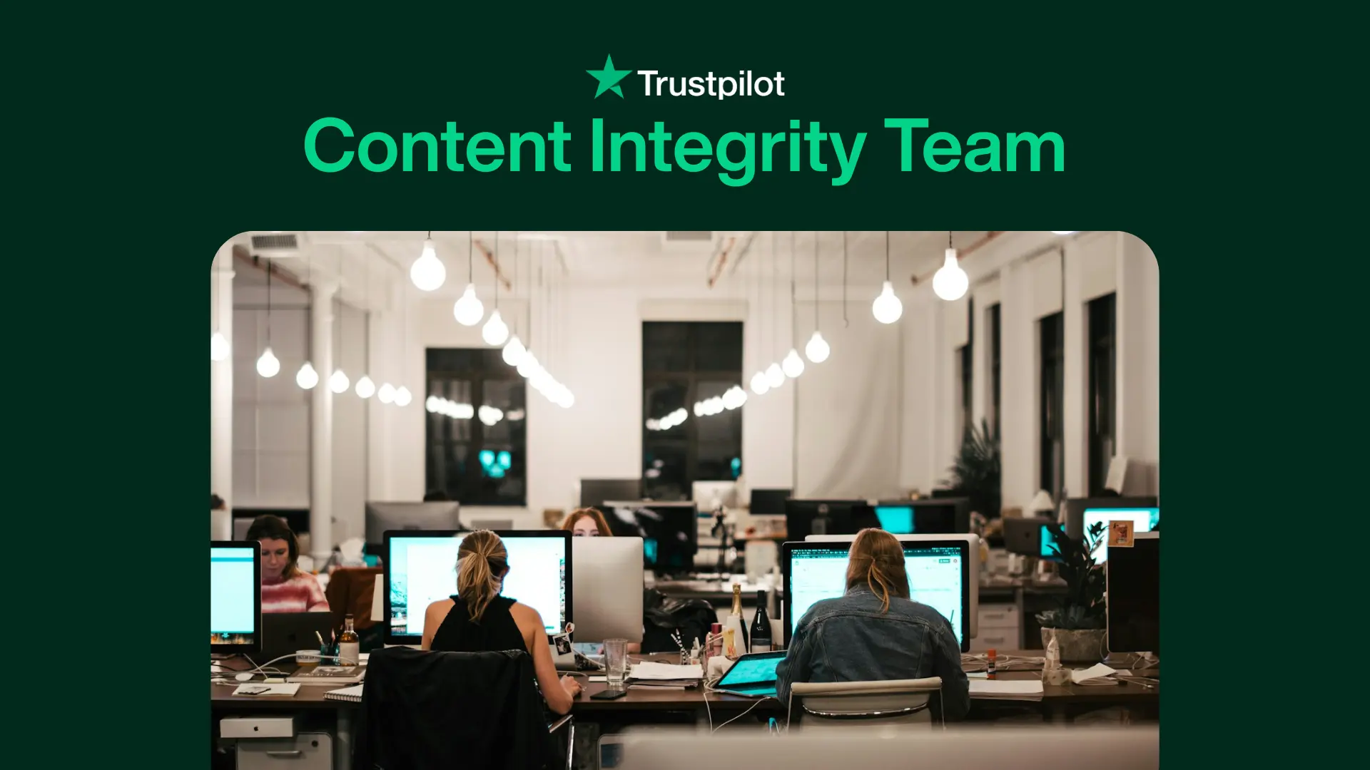 Trustpilot Content Integrity Team